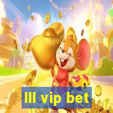 lll vip bet